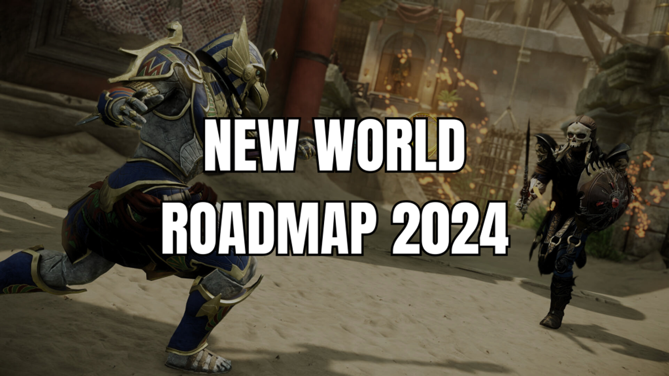 New World Roadmap 2024 Rumors & Speculations