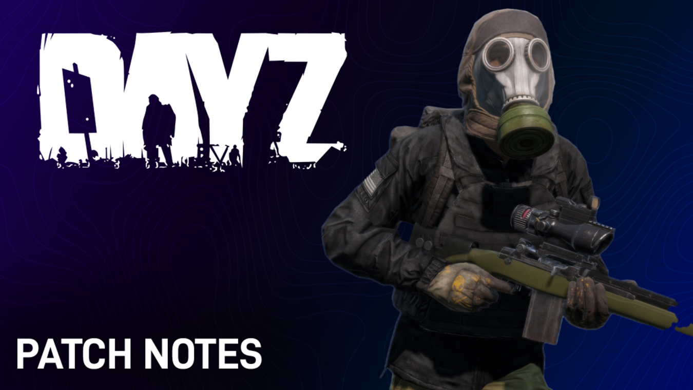 DayZ 1.25 Patch Notes: All Update Changes
