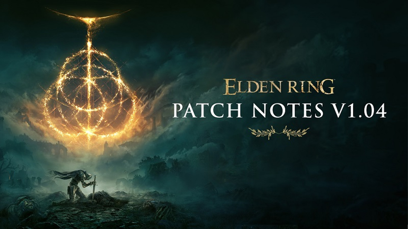Elden Ring 1.04 patch notes - Weapon and spell changes, bug fixes