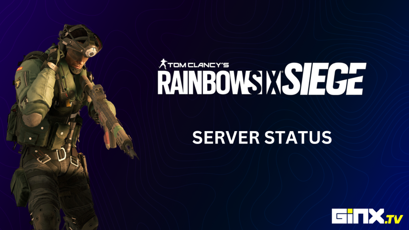 Rainbow Six Siege Down: How To Check Server Status