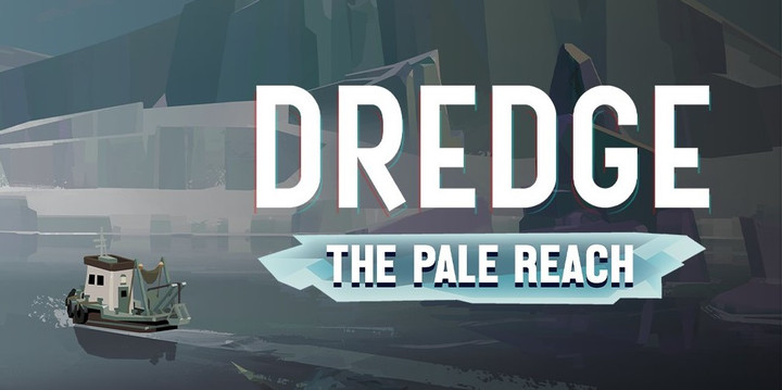 DREDGE The Pale Reach DLC Release Time & Date Countdown, Features