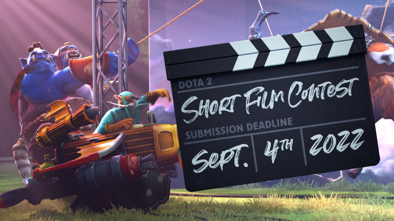 Dota 2 Short Film Contest 2022 - How To Enter And Prizes