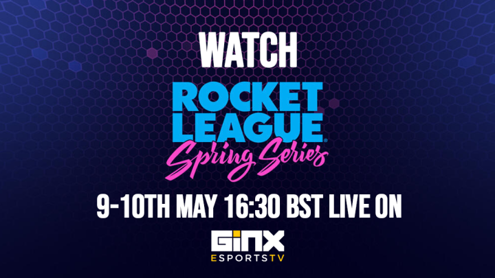 Rocket League Spring Series to be broadcast live on GINX Esports TV