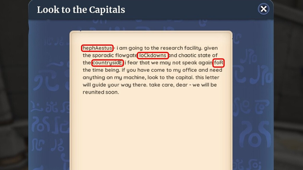 Hidden within the text of "Look to the Capital" are four words containing a Capitalized letter that spells the Access Code in order. (Picture: Singularity 6 / Ashleigh Klein)