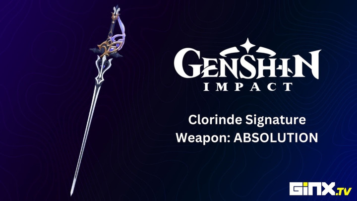Genshin Impact Clorinde Signature Weapon Guide