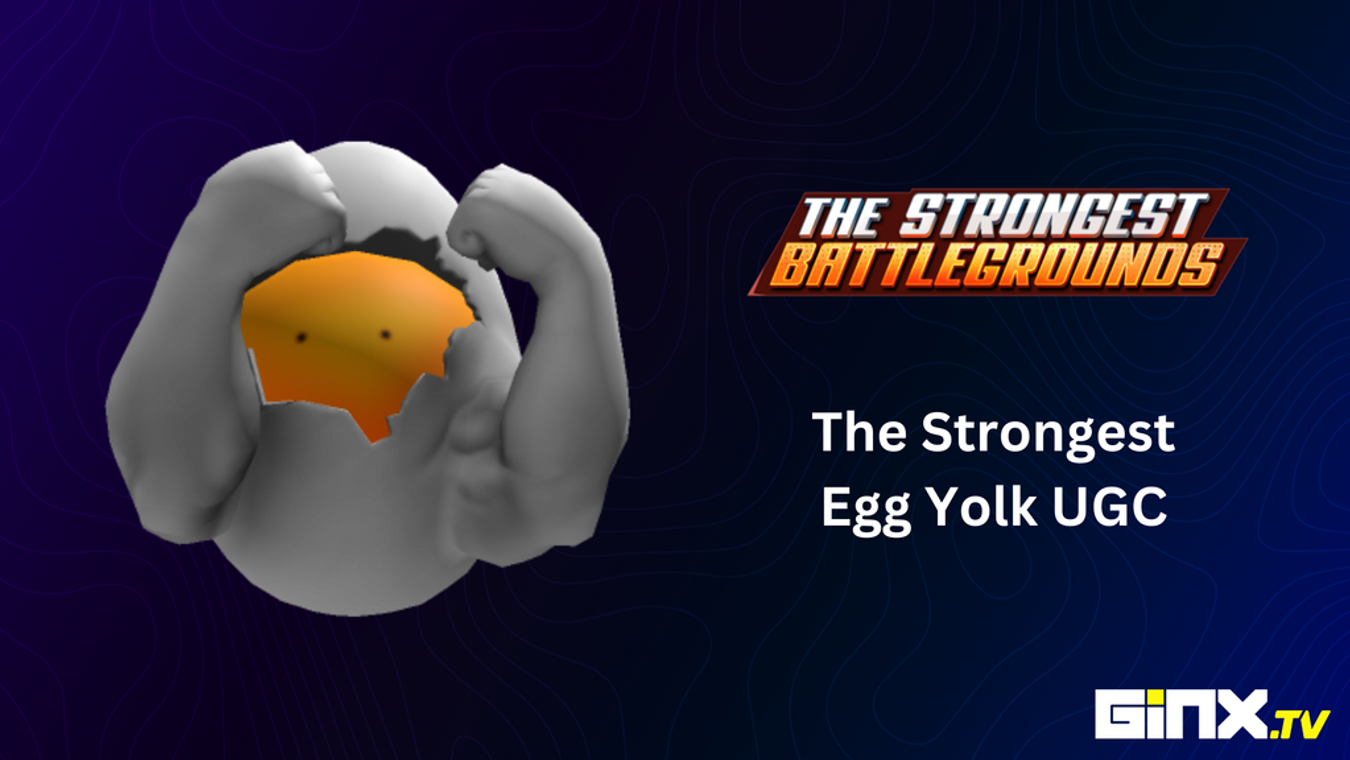 How To Get The Strongest Egg Yolk UGC In The Strongest Battlegrounds
