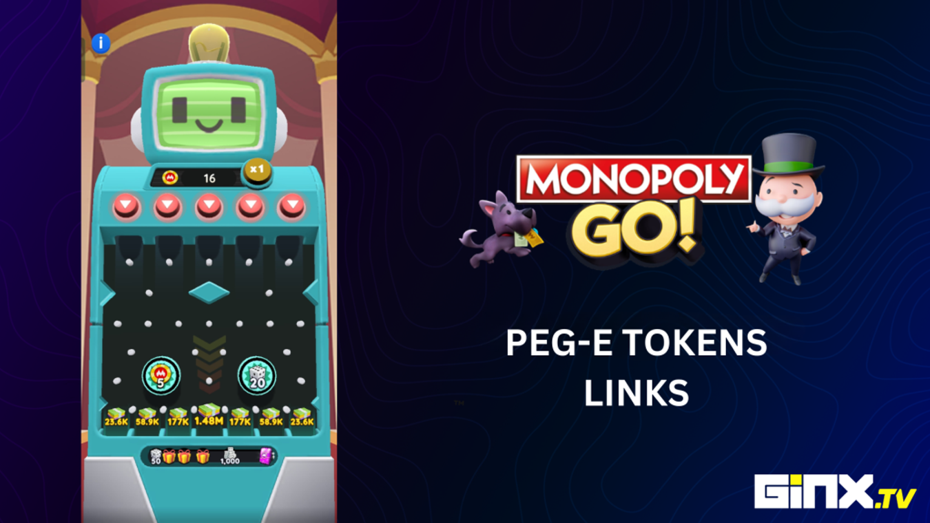 Monopoly Go Free Peg-E Tokens Links Today (May 2024)
