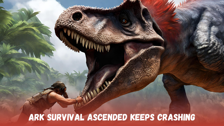 ARK Survival Ascended Keeps Crashing: How To Fix