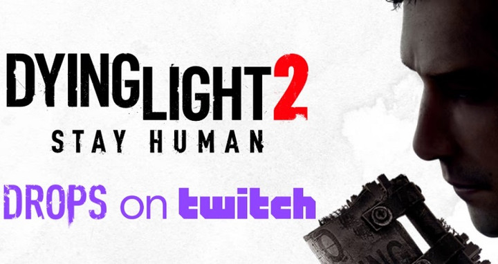 How to get Dying Light 2 Twitch drops and rewards