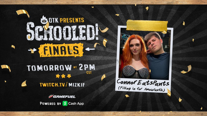 ConnorEatsPants to replace Amouranth in Schooled Finals