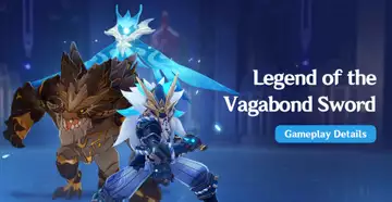 Legend of the Vagabond Sword: Gameplay details, challenges, rewards, and more