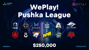 WePlay! announce the Dota 2 Pushka League a $250,000 online league for EU and CIS