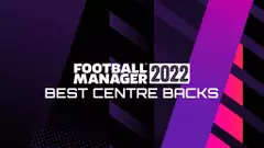 Best centre-backs to sign in Football Manager 2022