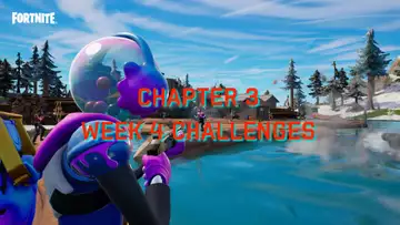 Fortnite Week 4 challenges - Chapter 3 Season 1