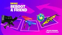 How to get free rewards from Reboot a Friend in Fortnite